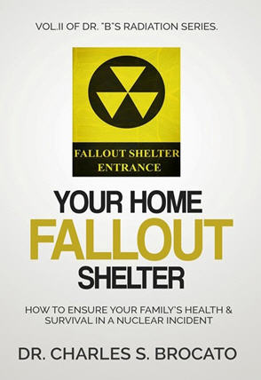 New Book By Dr. B: Your Home Fallout Shelter!